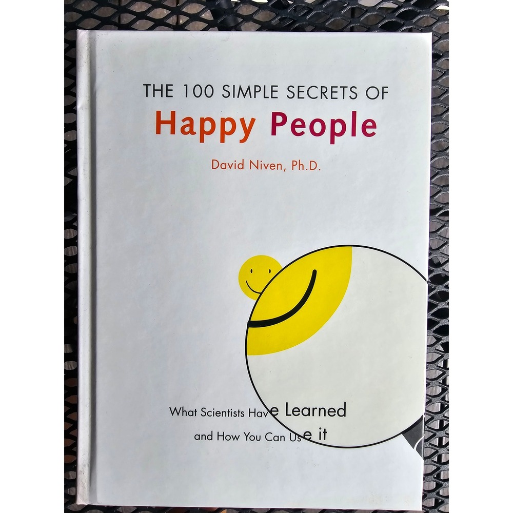 The 100 Simple Secrets of Happy People David Niven PhD Hallmark Hardcover Book